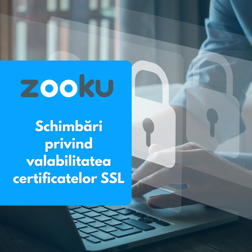 Schimbări importante privind perioada de valabilitate a certificatelor SSL